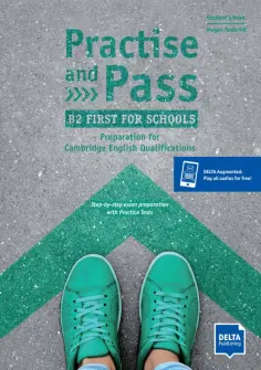 Megan Roderick - Practise and Pass. B2 First for Schools. Student's Book with digital extras обложка книги