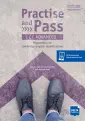 Practise and Pass